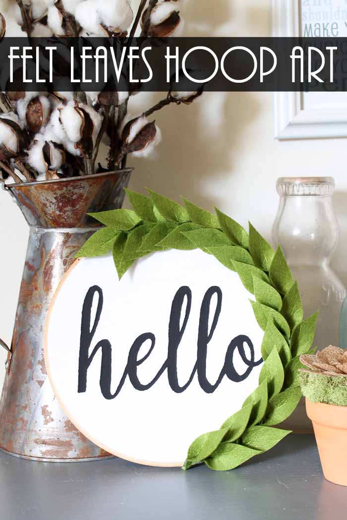This wall hanging craft is perfect for your farmhouse home! Add felt leaves to some hoop art for a gorgeous addition to your home! The best part? No cutting machine is required!