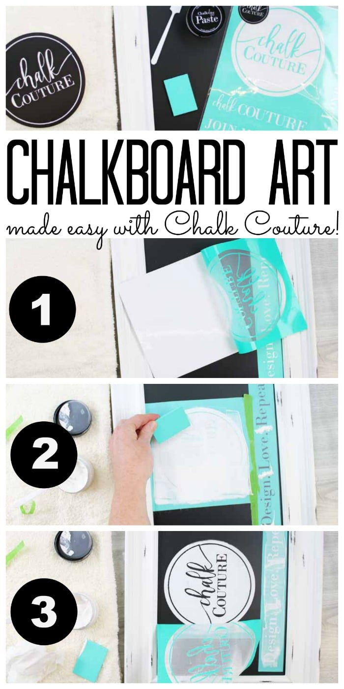 Learn how to make your own chalkboard art in minutes! It is really as easy as 1 2 3 with Chalk Couture!