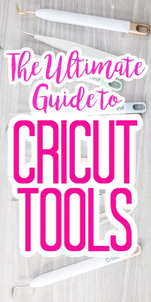 Ultimate Guide to Cricut Tools and Accessories - Sarah Maker