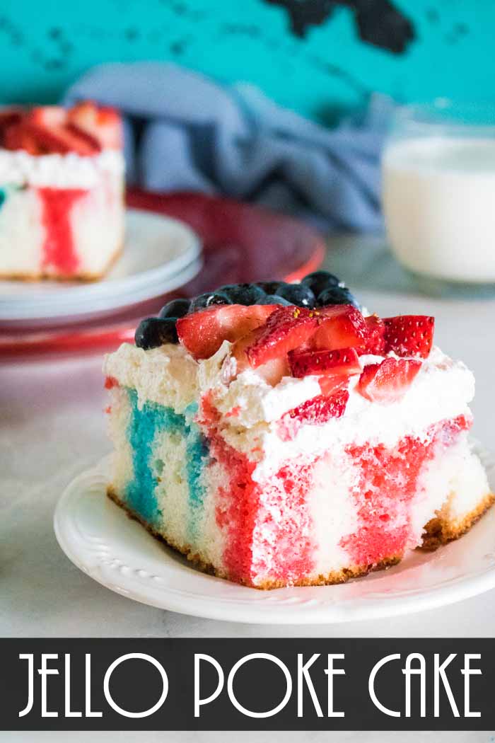 You will love how easy this Jello poke cake is to make!  The perfect summer cake with a patriotic 4th of July theme!