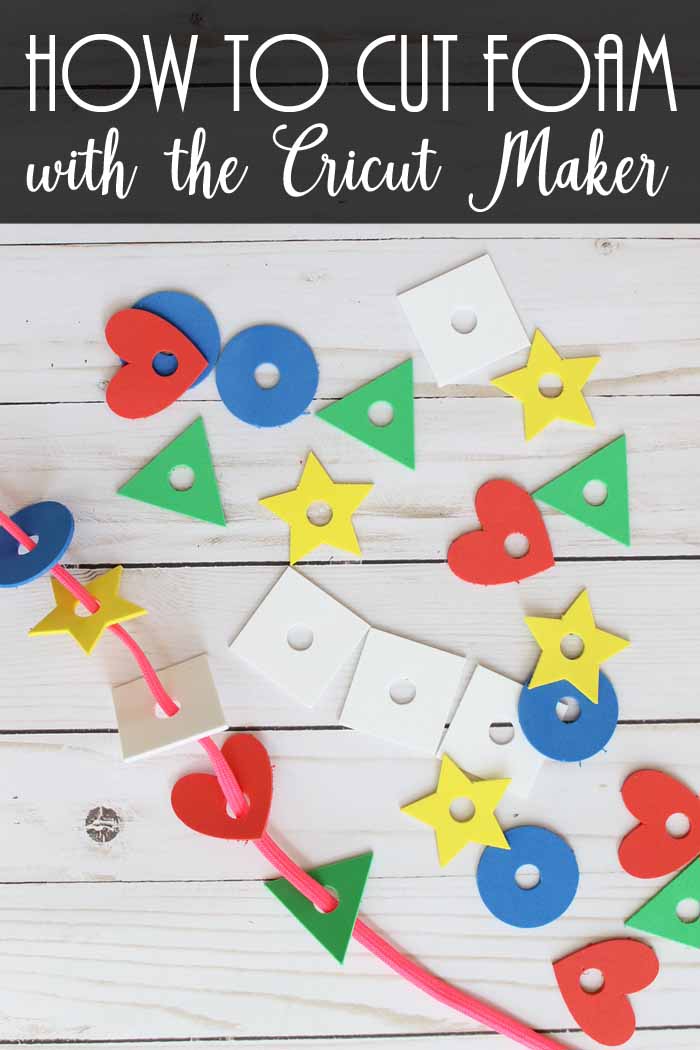 how to cut craft foam with the Cricut Maker