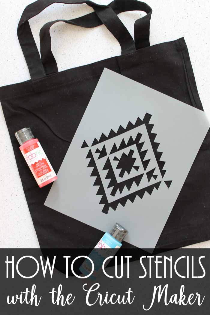 how to cut stencils with the Cricut Maker