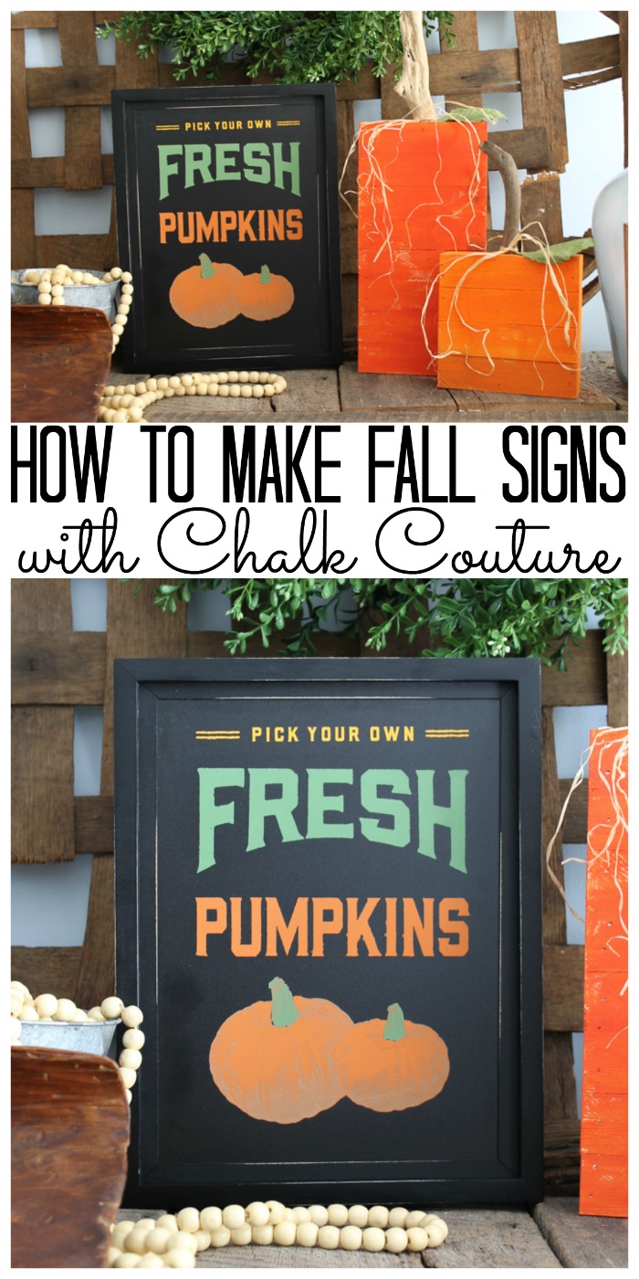 Learn how to make fall signs with Chalk Couture in minutes! This product makes crafting so easy! #chalkcouture #fall #pumpkin