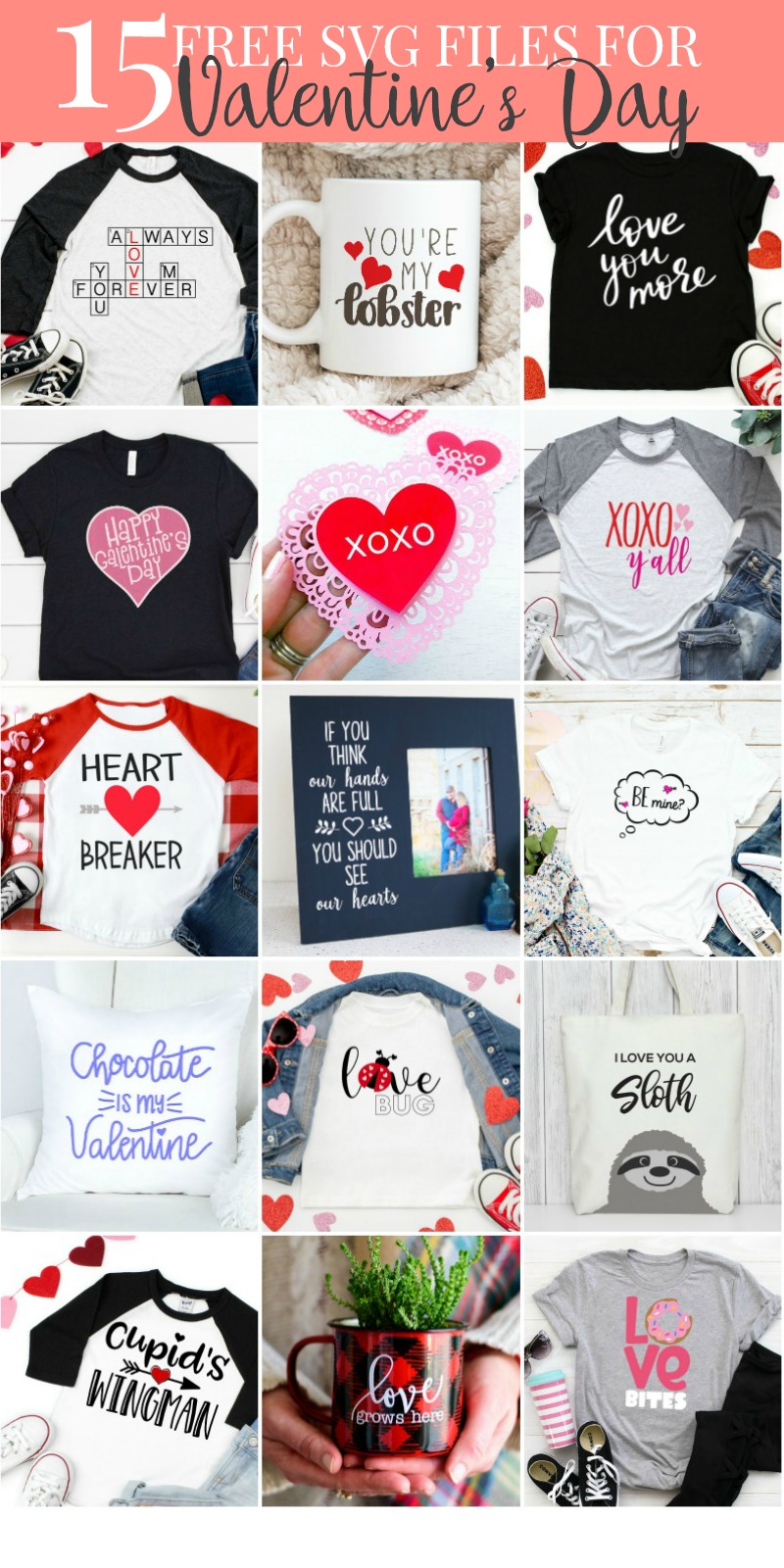 Get these 15 free SVG files for Valentine's Day! A fun way to use your Cricut or Silhouette to make something special! #svg #freesvg #svgfile #cricut #cricutmade #silhouette