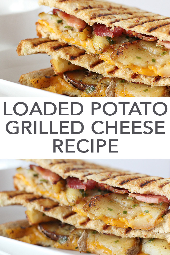 loaded potato grilled cheese recipe with bacon