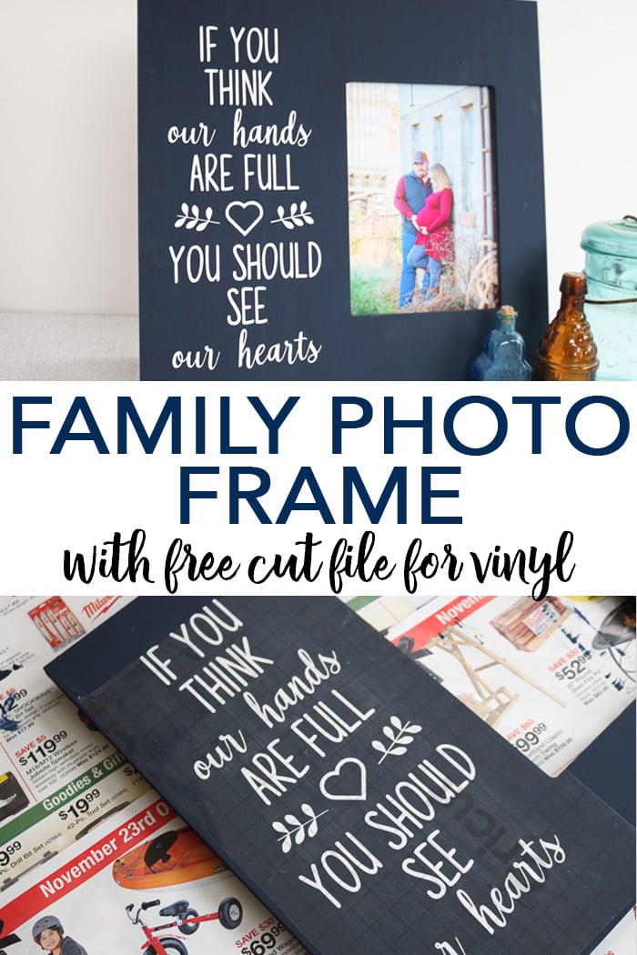 Family Photo Frame with Free Cut File for Vinyl