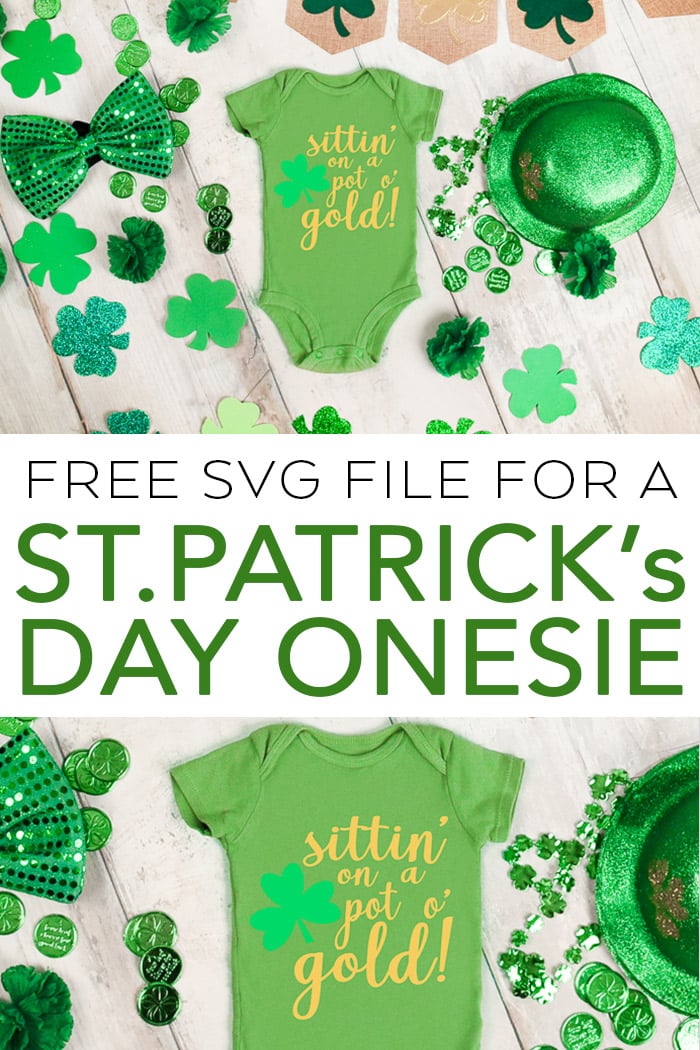 Make a St. Patrick's Day baby outfit with this free SVG file! A cute Saint Patrick's Day baby onesie that will look great on your little one!Use on a Cricut or Silhouette machine! #cricut #silhouette #svgfile #svg #freesvg #stpatricksday #onesie #baby