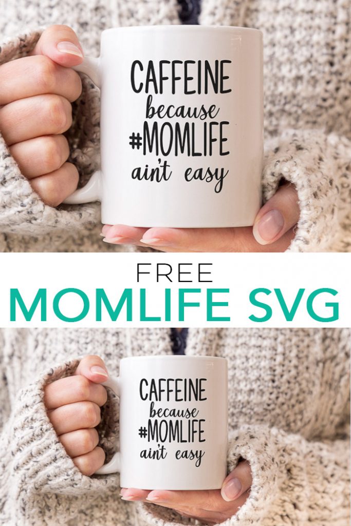 Use this free momlife SVG file to create great Mother's Day crafts with your Cricut or Silhouette machine in minutes! #cricut #cricutmade #silhouette #momlife #svg #freesvg #svgfile