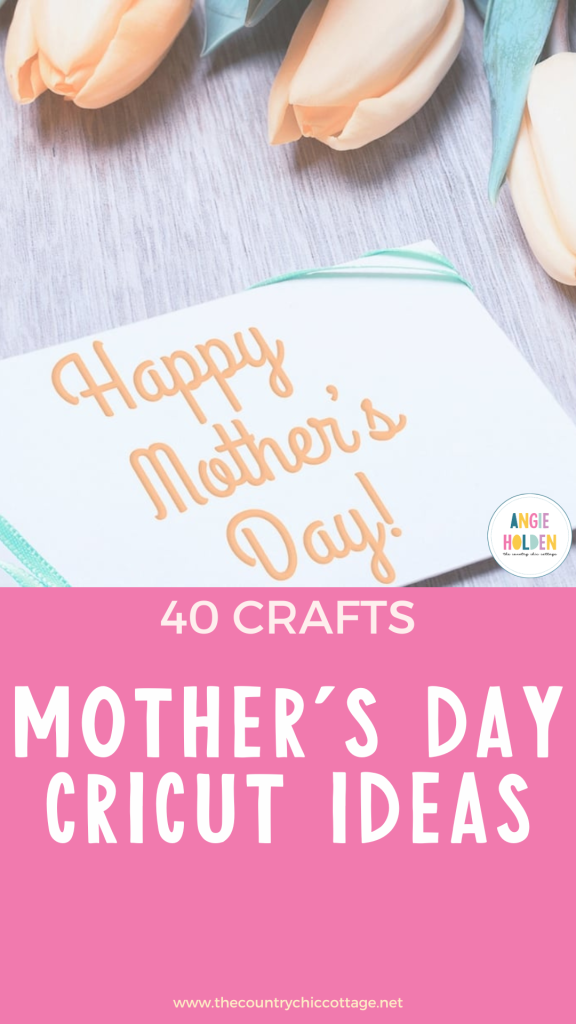 Mother's Day Cricut ideas
