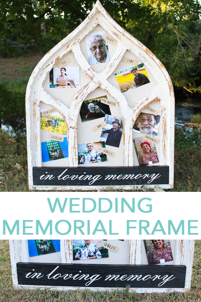 Make this wedding memorial frame for your big day! This in loving memory wedding sign is attached to a large frame for displaying all of those loved ones that have passed on! #wedding #weddingphotos #memorial #cricut #cricutmade 