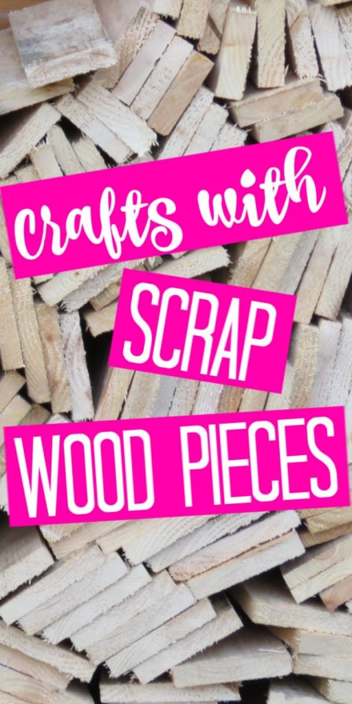 Scrap Wood Crafts