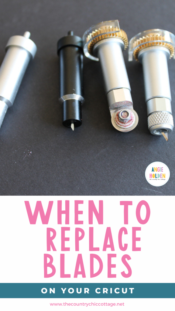 when to replace blades on your Cricut