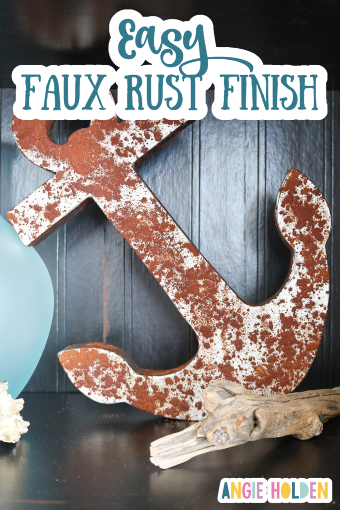 rusty looking anchor made with cinnamon faux rust technique
