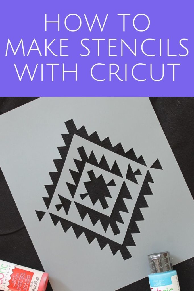 Learn how to make a stencil with a Cricut! There are several ways from stencil vinyl to stencil film. We are giving you the details on all of them! #cricut #cricutmade #stencil #painting