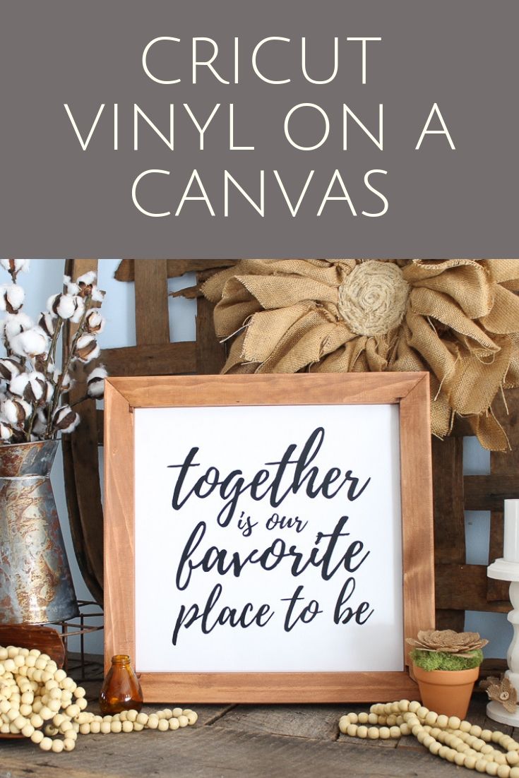 We are showing you how to add Cricut vinyl on canvas! Which vinyl should you use and how should you apply it? We have the answers! #cricut #cricutvinyl #vinyl #htv #heattransfervinyl