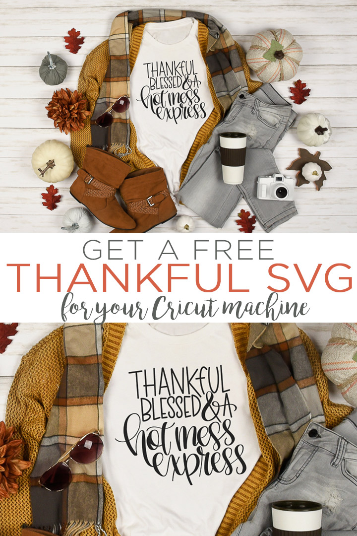 Download this free Thankful SVG for all of your fall crafting! Thankful, blessed, and a hot mess express! Perfect for a Thanksgiving shirt! #fall #svg #svgfile #freesvg #thankful #thanksgiving