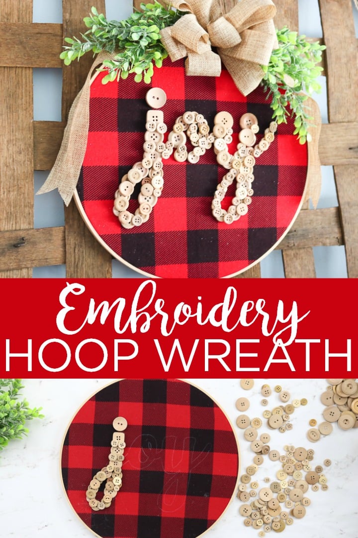 Make this embroidery hoop wreath for Christmas! This DIY embroidery hoop art is perfect for your holiday mantel or front door and it is easy to make yourself! #crafts #diy #farmhouse #farmhousestyle #christmas #holidays #creativechristmas #creativechristmascrafts #offrayribbon #ribboncrafts #holidayribbon #buttonlovers #buttoncrafts #buffaloplaid #hotgluecrafts #embroideryhoop #hoopwreath #hoopart #joy