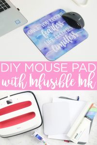 Learn how to make a DIY mouse pad with Cricut Infusible Ink then add a quote or any custom text you love! #cricut #cricutcreated #infusibleink #cricutinfusibleink #mousepad #office #homeoffice #quote #inspiration #inspirational #cricutmade #cricutprojects #cricuttutorial #cricuteasypress #cricutexplore #cricutmaker