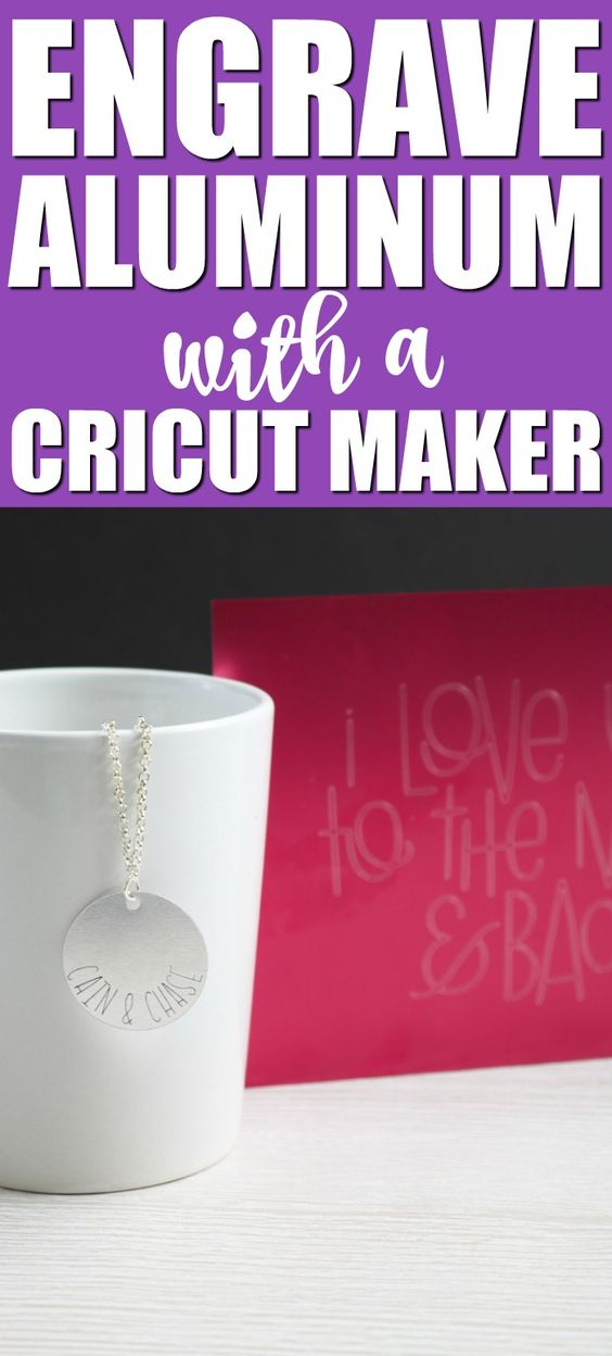 How To Engrave Aluminum With The Cricut Maker Angie Holden The