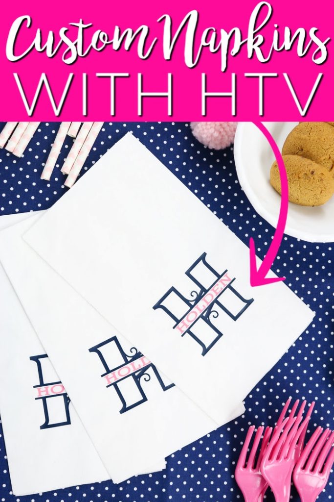 Adding heat transfer vinyl on napkins is an easy DIY project that is perfect for your parties! Make custom napkins for showers, weddings, and more with your Cricut! #cricut #cricutcreated #htv #heattransfervinyl #ironon #napkins #parties #party #partyideas