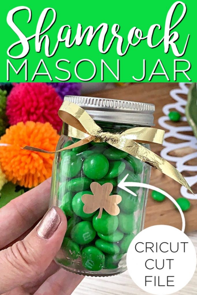 Download this clover SVG and make a shamrock mason jar that is a great treat for Saint Patrick's Day! Use these for parties or just a special green treat for your little lad or lass! #stpatricksday #green #shamrock #clover #svg #svgfile #cutfile #cricut #cricutcreated