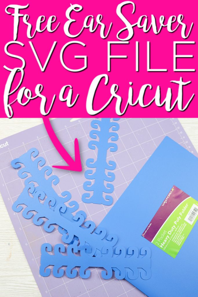 Use our free ear saver SVG file for your Cricut machine. Then you can cut these ear savers for yourself or for healthcare workers. #cricut #cricutcreated #svgfile #svg #earsaver #facemask