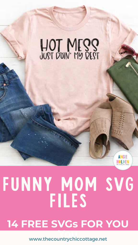 funny mom SVG files