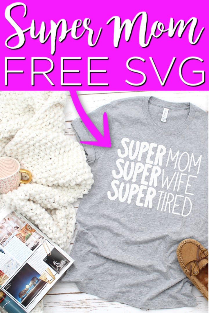 Grab this free super mom SVG and use with a Cricut machine to make mom something this Mother's Day! This cute file is perfect for busy moms! #mom #mothersday #svg #svgfile #freesvg #cricut #cricutcreated #supermom 