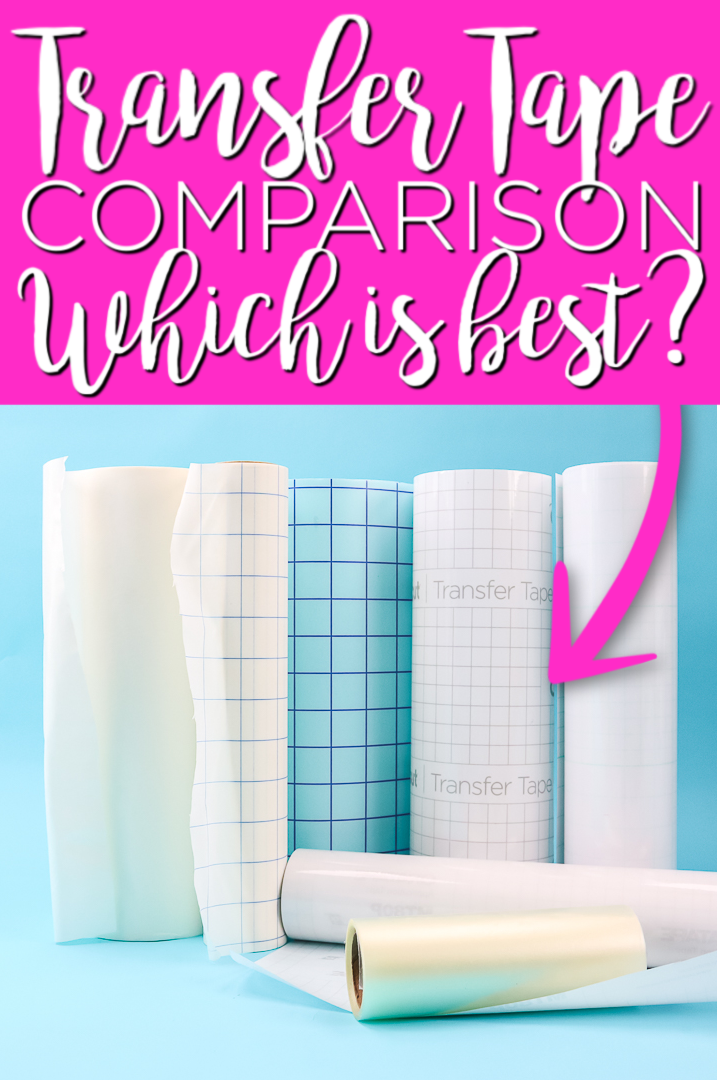 Which brand of transfer tape is best? We have a transfer tape comparison of 7 brands so you can see for yourself which is the winner! #transfertape #cricut #cricutcreated #vinyl #adhesivevinyl