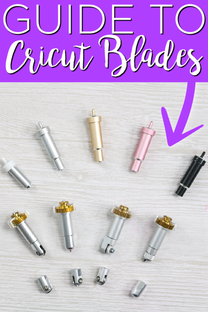 Syge person Vis stedet smugling Ultimate Guide to Cricut Blades - Cricut Tutorials - Country Chic Cottage