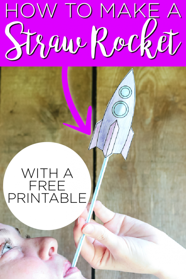 Straw Rockets Make Your Own with a Free Printable Angie Holden The