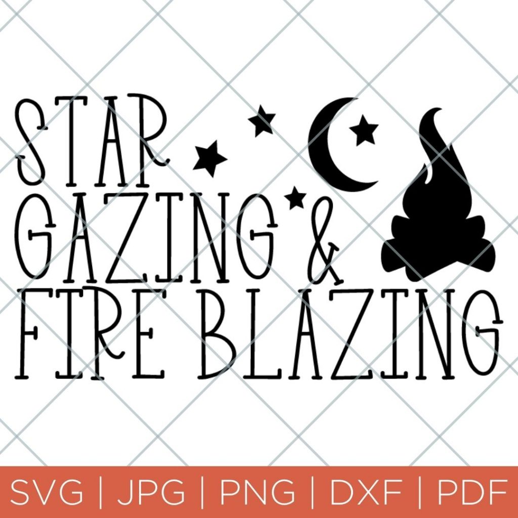 star gazing and fire blazing svg file