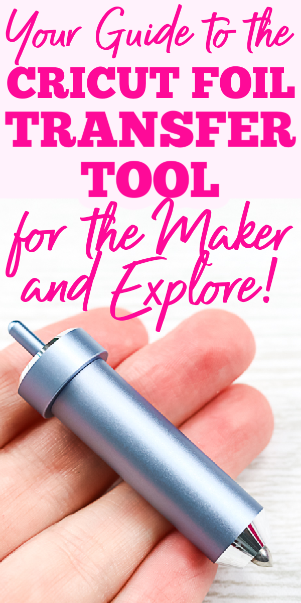 Cricut Foil Transfer Tool: the ultimate guide