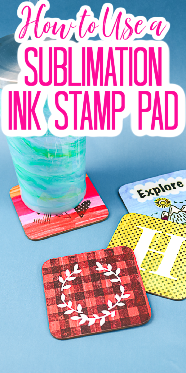 Learn how to use a sublimation stamp pad to make coasters and so many other crafts! This is an inexpensive way to get into sublimation crafts! #sublimation #sublimationink #coasters