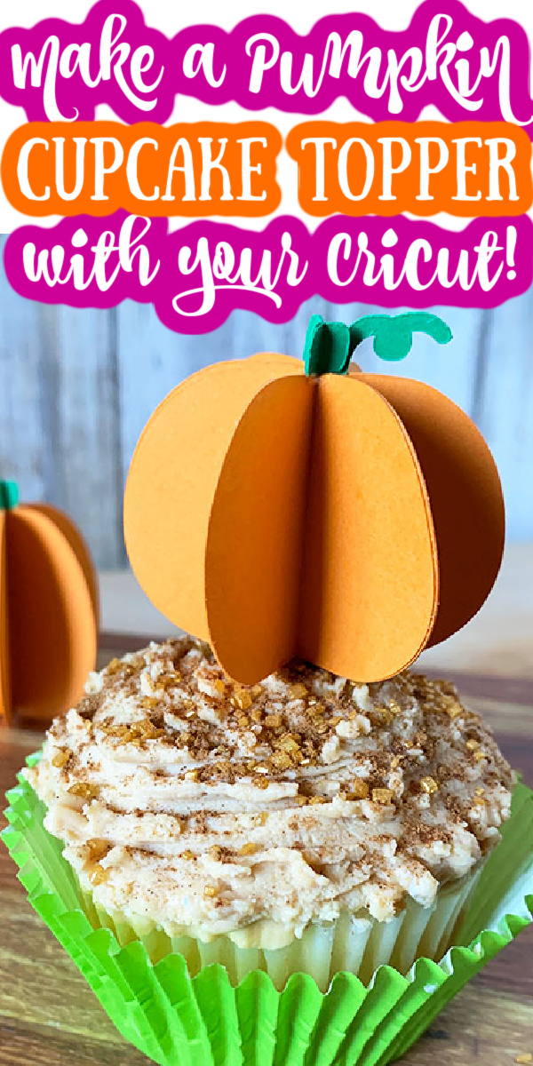 Make a pumpkin cupcake topper with your Cricut for all of your Halloween and fall get togethers! Easy to make and perfect for autumn! #pumpkin #cricut #cricutmade #papercrafts 