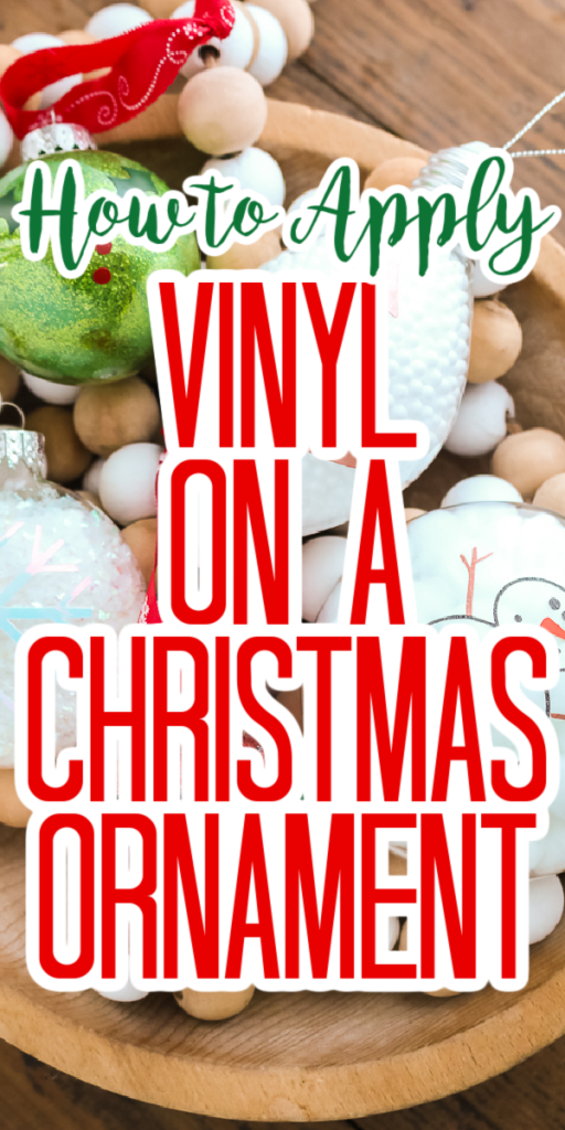 how to apply vinyl on a christmas ornament