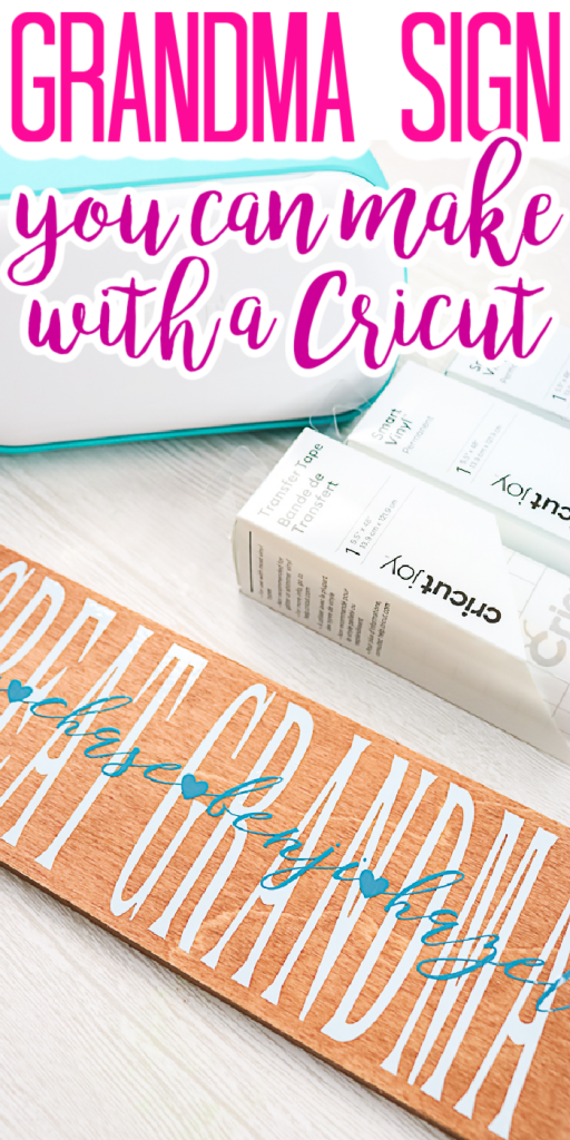 Make DIY grandma gifts for someone you love this holiday season! Your Cricut makes this DIY grandma sign easy to make and she will love the results! #grandma #grandparents #giftidea #cricut #cricutmade #cricutcreated