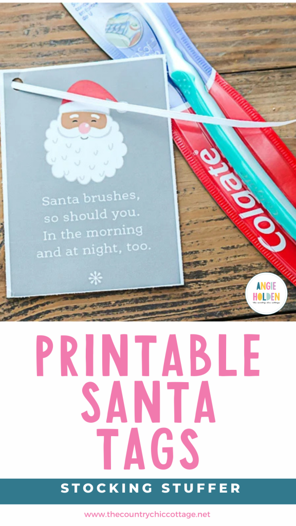 printable Santa tags for a toothbrush stocking stuffer
