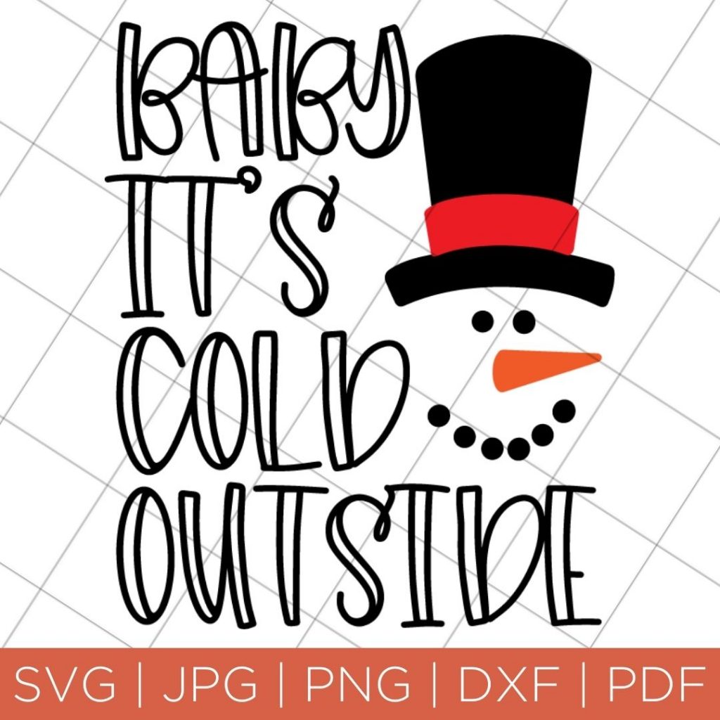 baby it's cold outside svg file