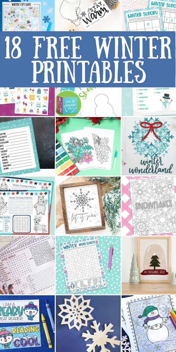 Get these 18 free winter printables and use them all season long!