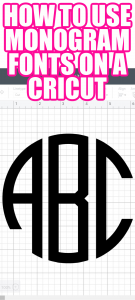 The Best Monogram Fonts and Using Them in a Cricut - Angie Holden The ...