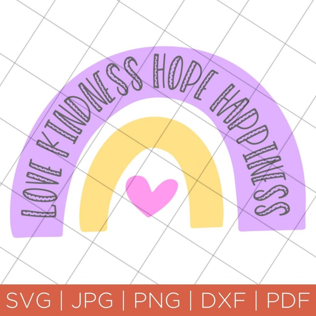 love kindness hope happiness svg file