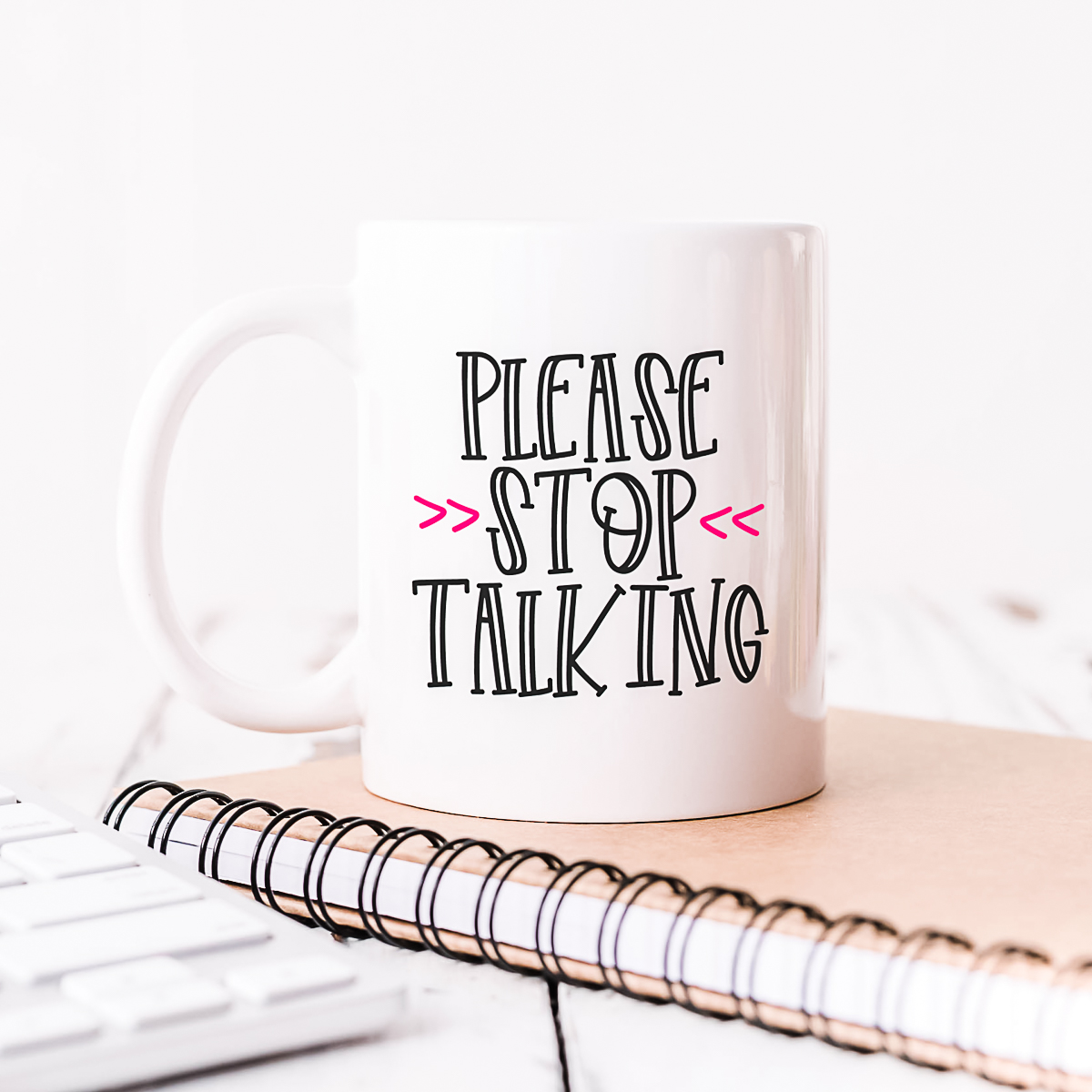please stop talking coffee mug