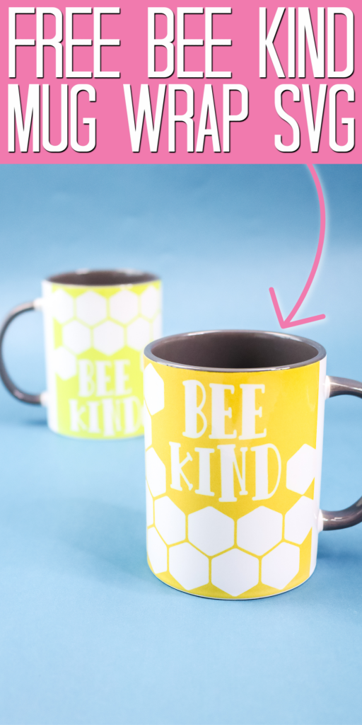 bee kind mug wrap svg