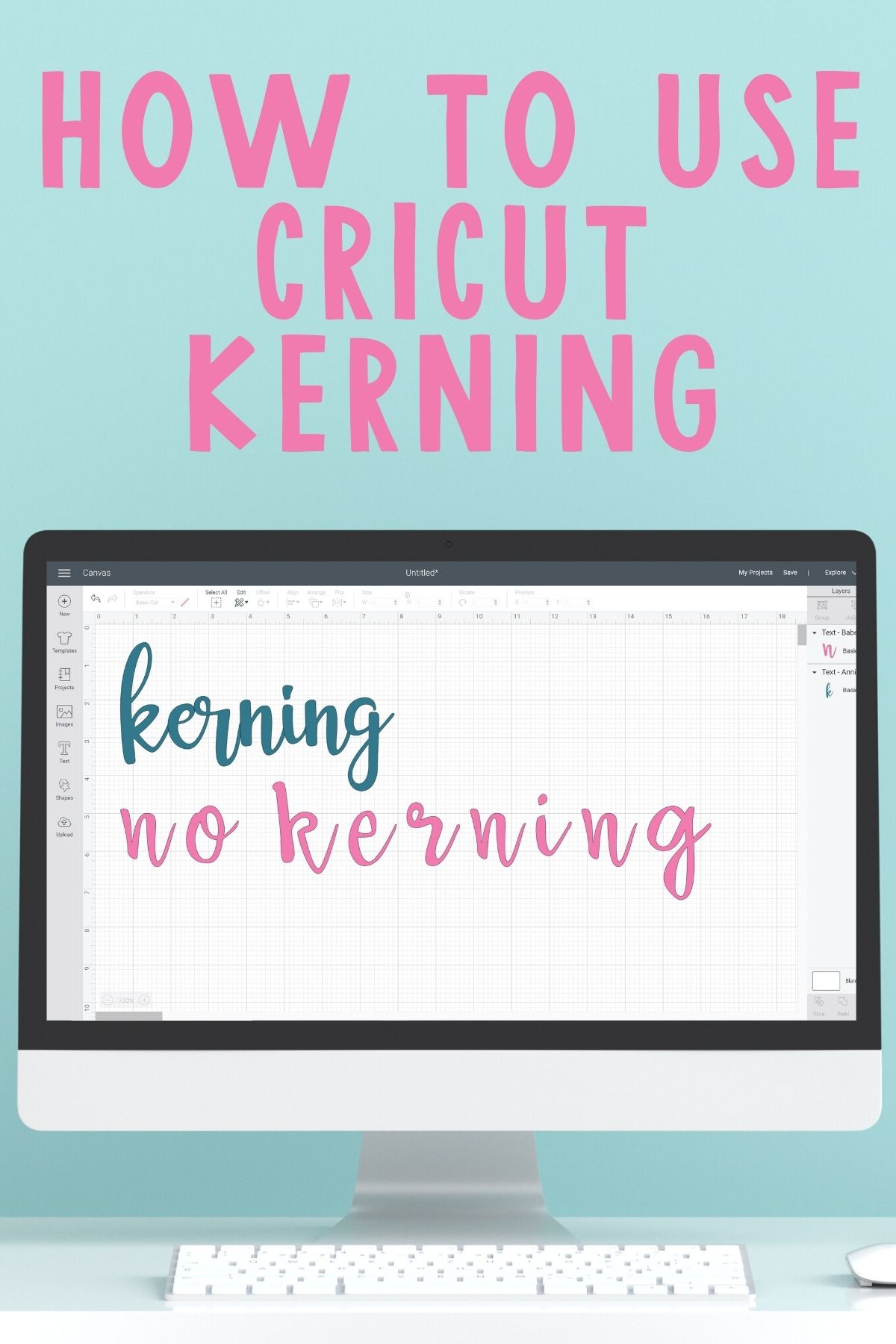 how to use kerned fonts for cricut