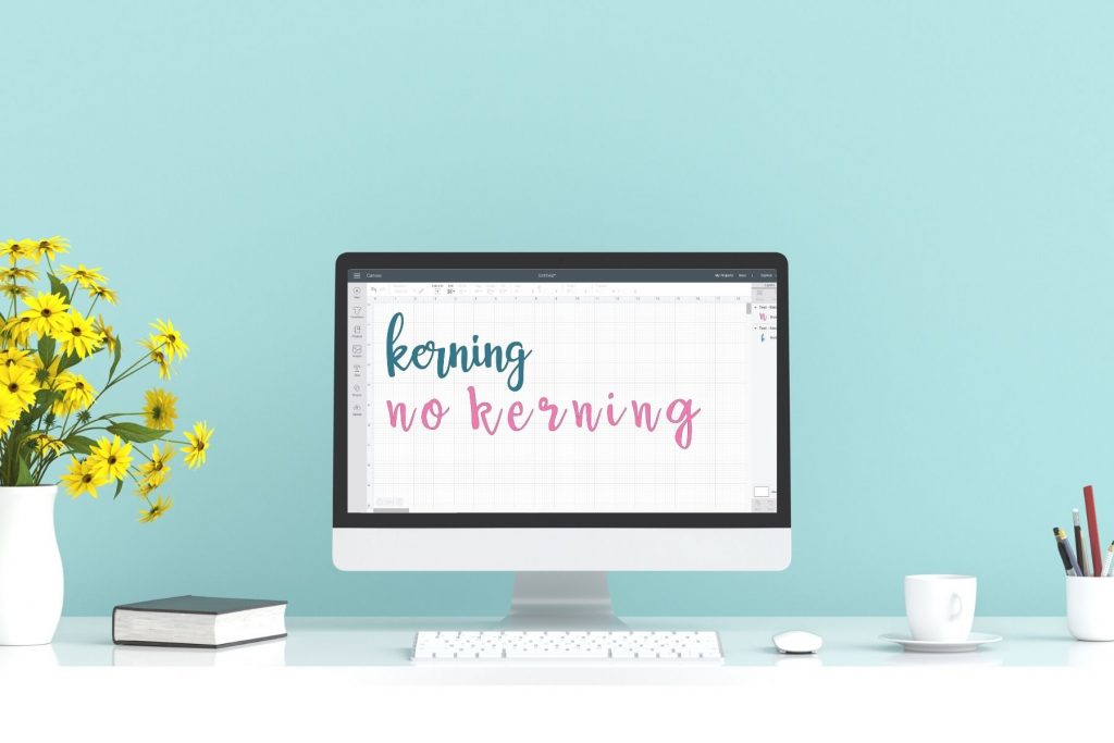 kerning cricut design space