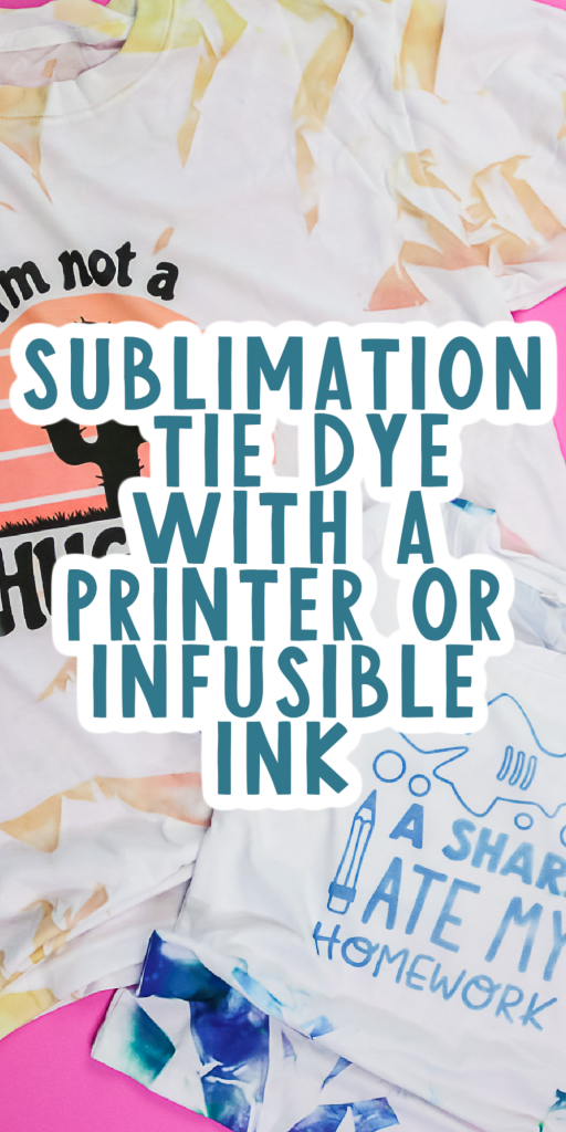 no mess tie dye with sublimation