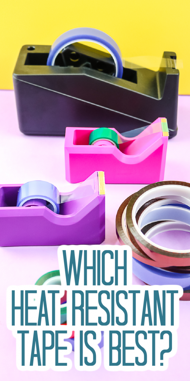 Which Heat Resistant Tape is Best? Comparison of 6 Brands Angie