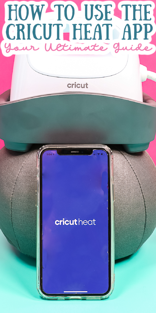 how to use the cricut heat app