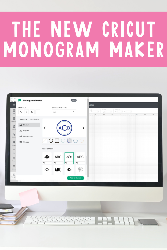 New Cricut Monogram Maker in Design Space